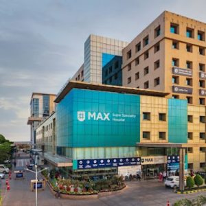 Max Super Speciality Hospital